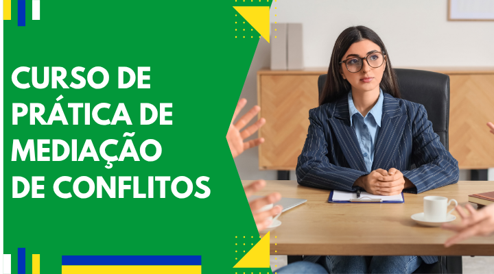Curso de Prática de Mediação de Conflitos