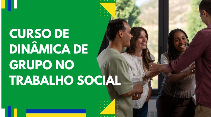 Curso de Dinâmica de Grupo no Trabalho Social