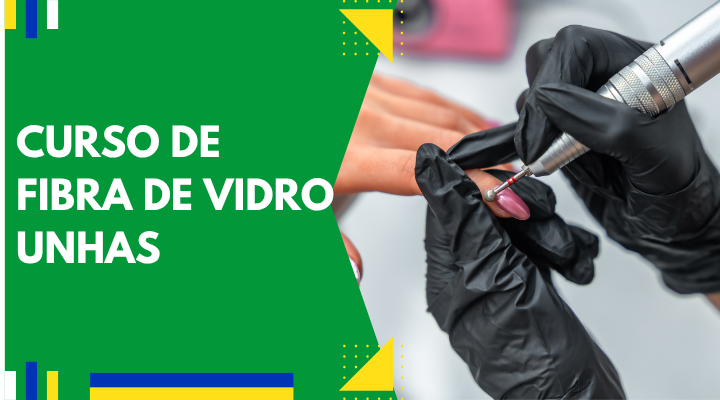 Curso de Fibra de Vidro – Unhas