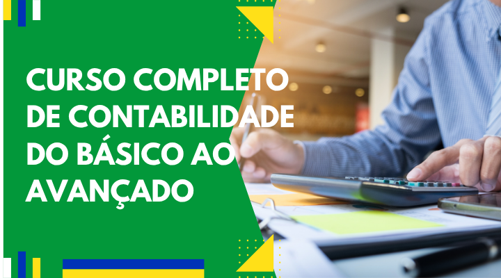 Curso completo do Básico ao Avançado – Contabilidade